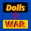 Dolls War